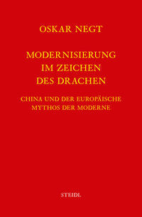 Werkausgabe Bd. 7 / Modernisierung im Zeichen des Drachen