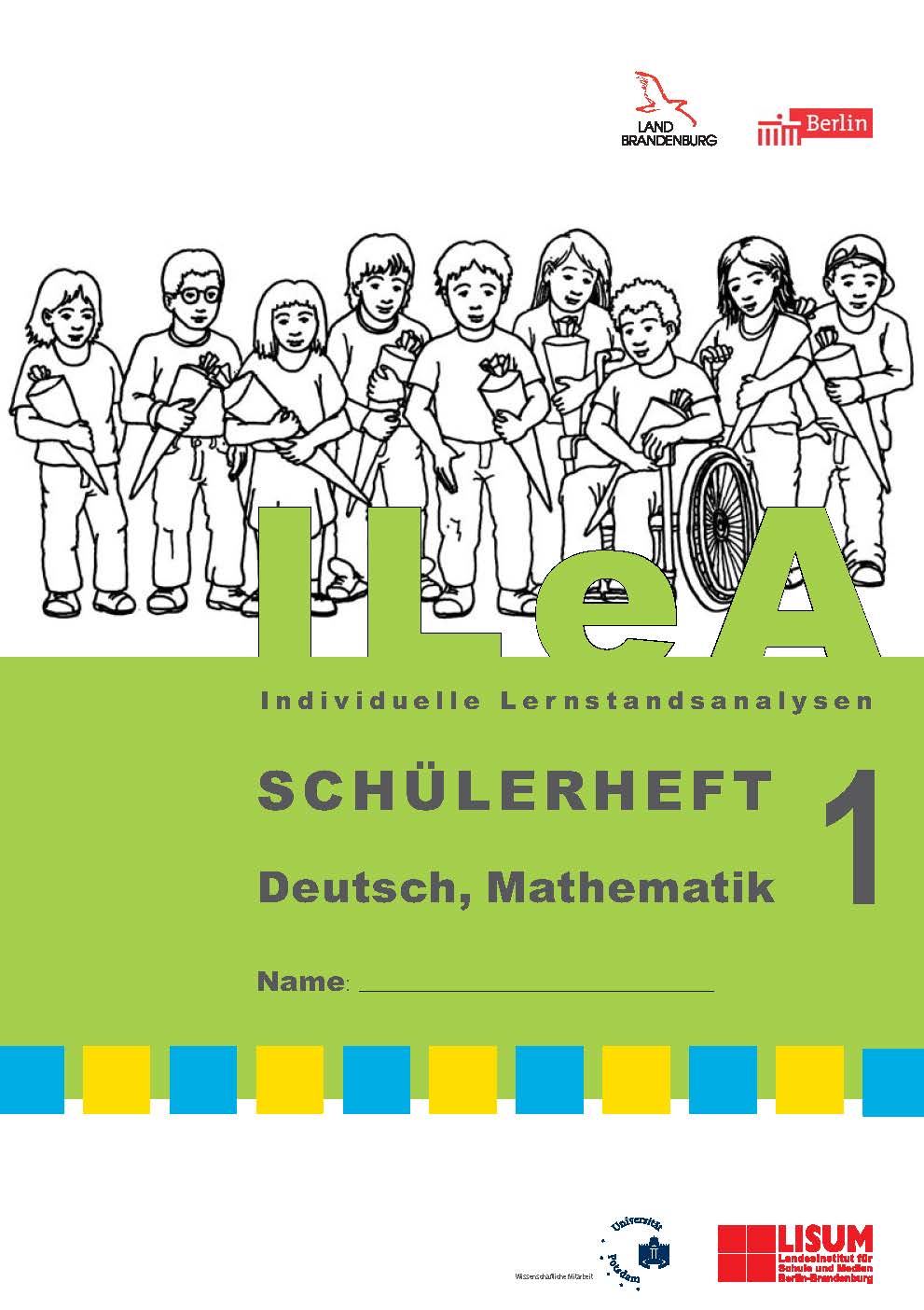 ILeA 1 - Individuelle Lernstandsanalysen 1