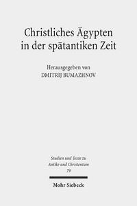 Christliches Ägypten in der spätantiken Zeit
