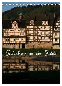 Rotenburg an der Fulda (Tischkalender 2026 DIN A5 hoch), CALVENDO Monatskalender