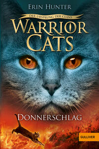 Vorderes Coverbild Warrior Cats - Der Ursprung der Clans. Donnerschlag