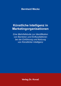 Künstliche Intelligenz in Marketingorganisationen