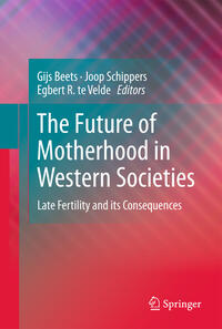 Vorderes Coverbild The Future of Motherhood in Western Societies