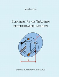 Vorderes Coverbild Elektrizität als Trägerin erneuerbarer Energien