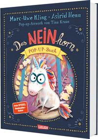 Vorderes Coverbild Das NEINhorn Pop-up-Buch
