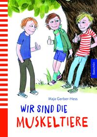 Vorderes Coverbild Wir sind die Muskeltiere