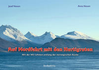 Auf Nordfahrt mit den Hurtigruten