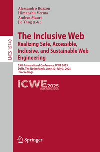 The Inclusive Web: Realizing Safe, Accessible, Inclusive, and Sustainable Web Engineering