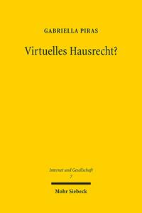 Virtuelles Hausrecht?