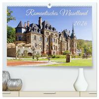 Romantisches Moselland (hochwertiger Premium Wandkalender 2026 DIN A2 quer), Kunstdruck in Hochglanz
