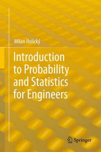 Introduction to Probability and Statistics for Engineers
