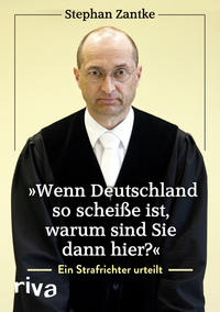 Vorderes Coverbild "Wenn Deutschland so scheiße ist, warum sind Sie dann hier?"
