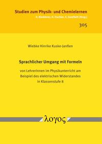 Sprachlicher Umgang mit Formeln von LehrerInnen im Physikunterricht am Beispiel des elektrischen Widerstandes in Klassenstufe 8