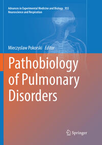 Pathobiology of Pulmonary Disorders