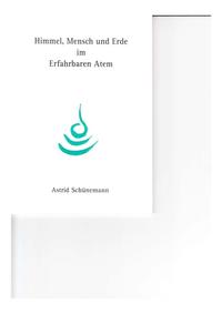 Himmel, Mensch und Erde im Erfahrbaren Atem