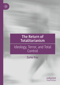 Vorderes Coverbild The Return of Totalitarianism