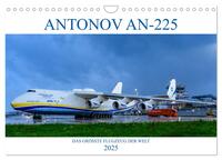 ANTONOV AN-225 "MRIJA" (Wandkalender 2025 DIN A4 quer), CALVENDO Monatskalender