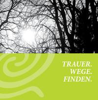 TRAUER.WEGE.FINDEN.