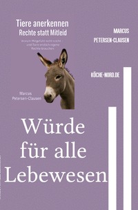 Würde für alle Lebewesen