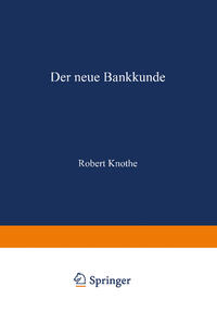 Der neue Bankkunde