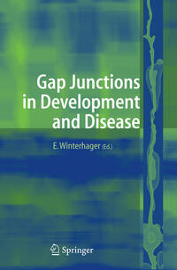 Vorderes Coverbild Gap Junctions in Development and Disease