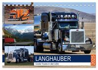 Vorderes Coverbild Langhauber. Coole Trucks in den USA (Tischkalender 2025 DIN A5 quer), CALVENDO Monatskalender