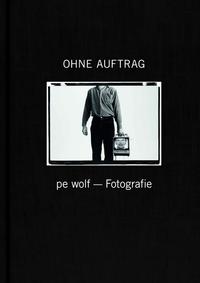 Vorderes Coverbild pe wolf – Fotografie / Ohne Auftrag