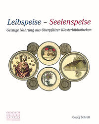 Leibspeise - Seelenspeise