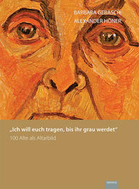 „Ich will euch tragen, bis ihr grau werdet“