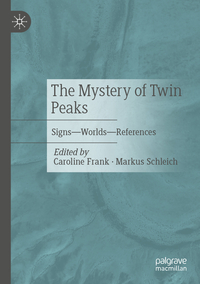 Vorderes Coverbild The Mystery of Twin Peaks