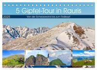 5 Gipfel-Tour in Rauris (Tischkalender 2025 DIN A5 quer), CALVENDO Monatskalender