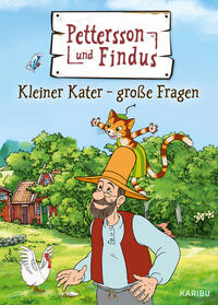 Pettersson und Findus – Kleiner Kater – große Fragen