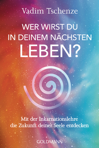 Vorderes Coverbild Wer wirst du in deinem nächsten Leben? -