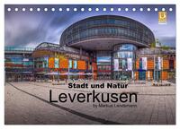 Leverkusen - Stadt und Natur (Tischkalender 2025 DIN A5 quer), CALVENDO Monatskalender