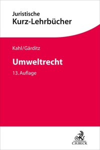 Kurzlehrbücher für das Juristische Studium / Umweltrecht