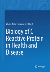 Vorderes Coverbild Biology of C Reactive Protein in Health and Disease