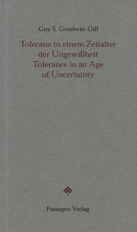 Toleranz im Zeitalter der Ungewissheit /Tolerance in an Age of Uncertainty