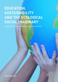 Vorderes Coverbild Education, Sustainability and the Ecological Social Imaginary