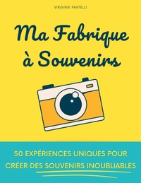Vorderes Coverbild Ma Fabrique à Souvenirs
