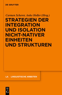 Strategien der Integration und Isolation nicht-nativer Einheiten und Strukturen