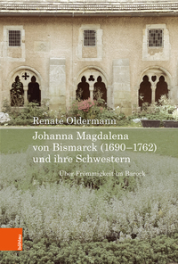 Vorderes Coverbild Johanna Magdalena von Bismarck (1690–1762) und ihre Schwestern