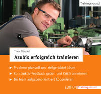 Azubis erfolgreich trainieren (Trainingskonzept)