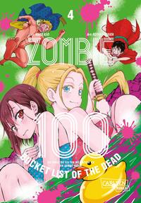 Vorderes Coverbild Zombie 100 – Bucket List of the Dead 4