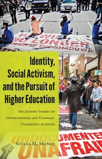 Vorderes Coverbild Identity, Social Activism, and the Pursuit of Higher Education
