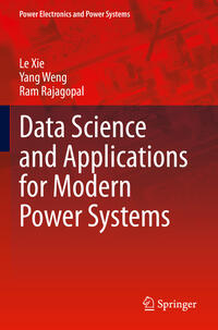 Data Science and Applications for Modern Power Systems