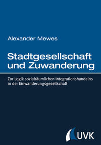 Vorderes Coverbild Stadtgesellschaft und Zuwanderung