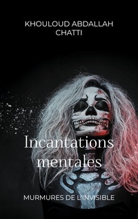 Incantations mentales