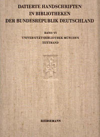 Datierte Handschriften in Bibliotheken der Bundesrepublik Deutschland