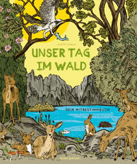 Vorderes Coverbild Unser Tag im Wald