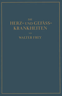 Die Herz- und Gefäss-Krankheiten